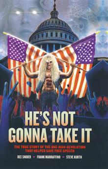 HES NOT GONNA TAKE IT DEE SNIDER (MR)