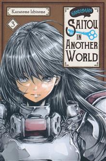 HANDYMAN SAITOU IN ANOTHER WORLD GN VOL 03