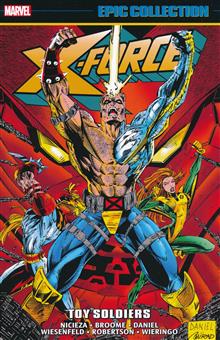 X-FORCE EPIC COLLECT TP VOL 04 TOY SOLDIERS