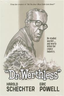 DR WERTHLESS MAN WHO STUDIED MURDER HC