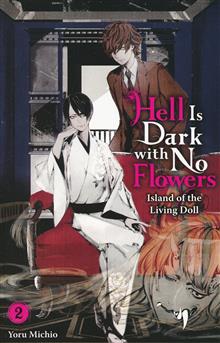 HELL IS DARK WITH NO FLOWERS LIGHT NOVEL SC VOL 02 (MR)