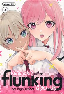 KUSUNOKIS FLUNKING HER HIGH SCHOOL GLOW UP GN VOL 03