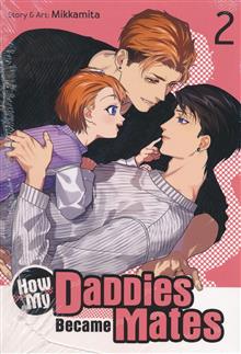 HOW MY DADDIES BECAME MATES GN VOL 02 (MR)