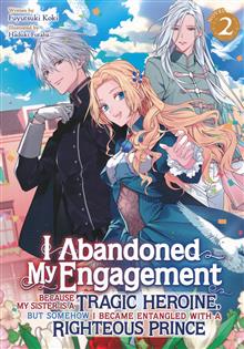 I ABANDONED MY ENGAGEMENT L NOVEL VOL 02