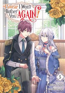 I SWEAR I WONT BOTHER YOU AGAIN LIGHT NOVEL VOL 05
