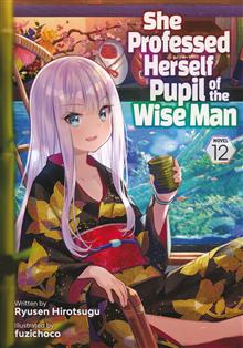 SHE PROFESSED HERSELF PUPIL OF WISE MAN LIGHT NOVEL VOL 12 (MR)