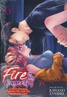 FIRE IN HIS FINGERTIPS FIREMAN SMOLDERING GAZE GN VOL 06 (MR)