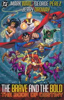 BRAVE AND THE BOLD TP VOL 02 THE BOOK OF DESTINY (2025 EDITION)