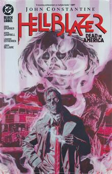 JOHN CONSTANTINE HELLBLAZER DEAD IN AMERICA HC (MR)