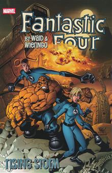 FANTASTIC FOUR BY WAID & WIERINGO RISING STORM TP