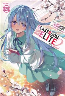 CLASSROOM OF THE ELITE YEAR 2 GN (LIGHT NOVEL) VOL 12.5