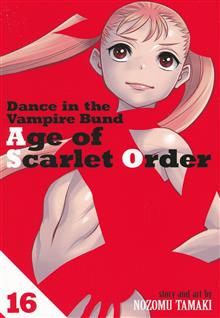 DANCE IN THE VAMPIRE BUND AGE OF SCARLET ORDER GN VOL 16