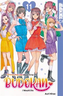 IF MY FAVORITE POP IDOL MADE IT TO THE BUDOKAN I WOULD DIE GN VOL 11