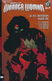 ABSOLUTE WONDER WOMAN HC VOL 02 AS MY MOTHERS MADE ME