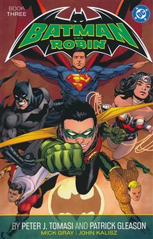 BATMAN AND ROBIN BY PETER J TOMASI AND PATRICK GLEASON TP BOOK 03