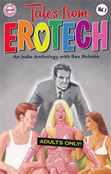 TALES FROM EROTECH TP VOL 01 (MR)