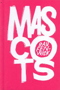 MASCOTS HC 