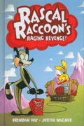 RASCAL RACCOONS RAGING REVENGE HC VOL 01