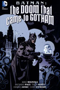 BATMAN THE DOOM THAT CAME TO GOTHAM TP