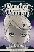 COURTNEY CRUMRIN TP VOL 06 THE FINAL SPELL