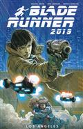 BLADE RUNNER 2019 TP VOL 01 WELCOME TO LOS ANGELES (MR)