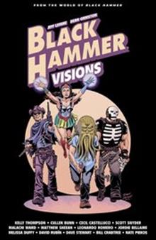 BLACK HAMMER VISIONS HC VOL 02