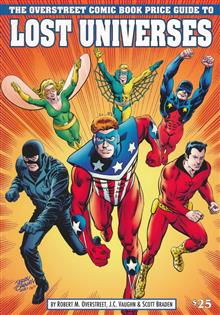 OVERSTREET GUIDE TO LOST UNIVERSES SC VOL 01 CVR B CRUSADERS