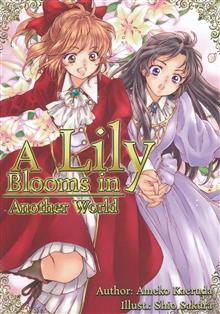 LILY BLOOMS IN ANOTHER WORLD LIGHT NOVEL SC