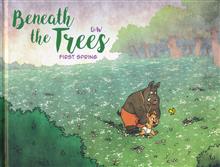 BENEATH TREES HC VOL 04 FIRST SPRING