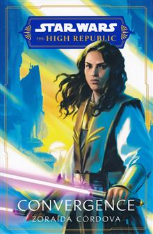 STAR WARS HIGH REPUBLIC HC NOVEL CONVERGENCE
