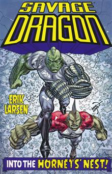 SAVAGE DRAGON TP INTO THE HORNETS NEST (MR)
