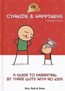 CYANIDE & HAPPINESS A GUIDE TO PARENTING 20TH ANNV HC (MR)
