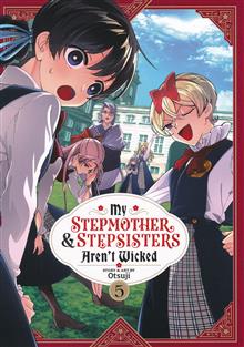 MY STEPMOTHER & STEPSISTERS ARENT WICKED GN VOL 05