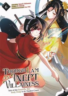 THOUGH I AM AN INEPT VILLAINESS GN VOL 06