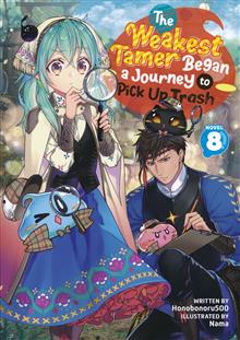 WEAKEST TAMER BEGAN A JOURNEY TO PICK UP TRASH L NOVEL VOL 08