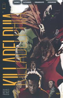 KILLADELPHIA TP VOL 06 (MR)