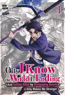 ONLY I KNOW THE WORLD IS ENDING GN VOL 01