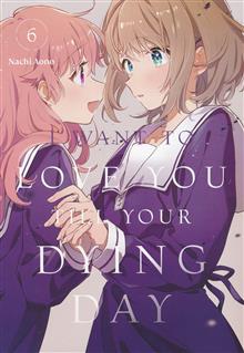 I WANT TO LOVE YOU TILL YOUR DYING DAY GN VOL 06