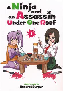 A NINJA AND AN ASSASSIN UNDER ONE ROOF GN VOL 01