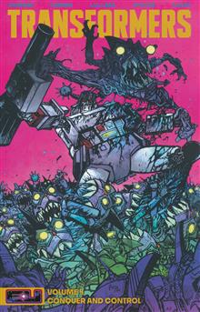 TRANSFORMERS TP VOL 04 CONQUER AND CONTROL DANIEL WARREN JOHNSON & MIKE SPICER CVR