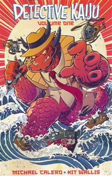DETECTIVE KAIJU TP VOL 01 CVR B JON SOMMARIVA LIMITED VAR